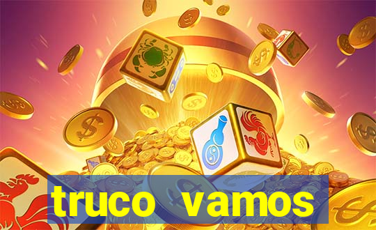 truco vamos download pc